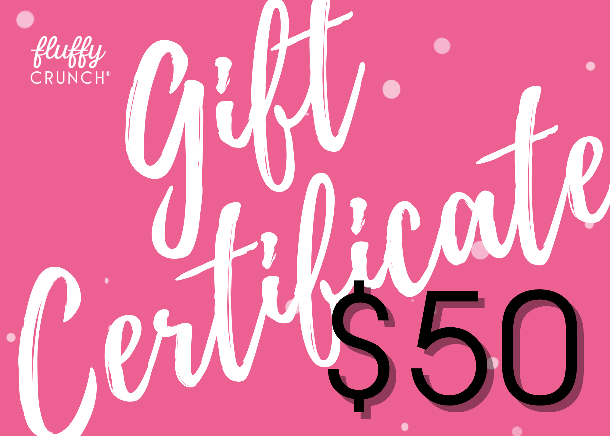 Fluffy Crunch Gift Card